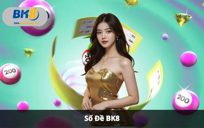 Số đề BK8