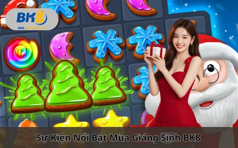 Tiệc Giáng Sinh Ngọt Ngào BK8